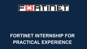 Fortinet Internship