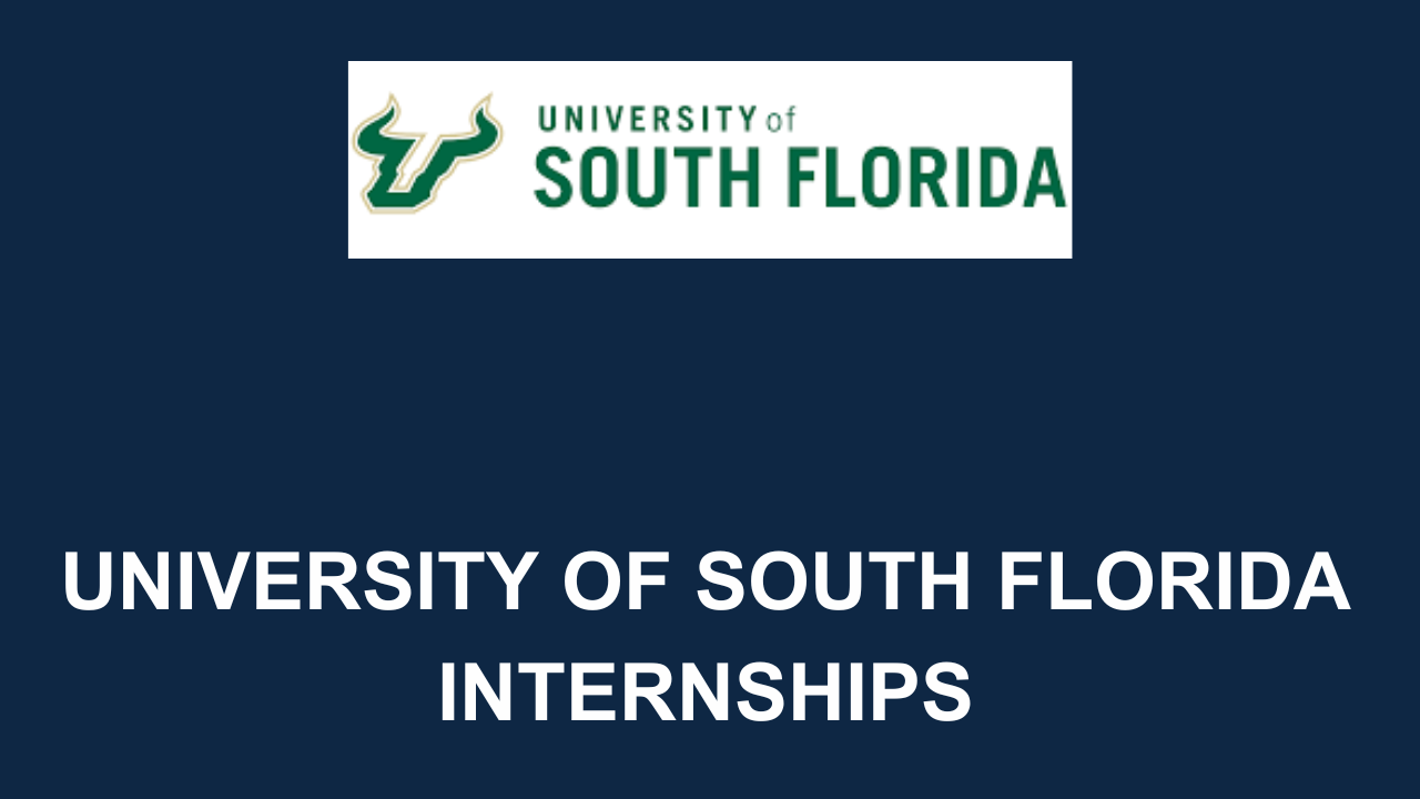 USF Internships 2024 University In Florida Careers Field