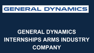 General Dynamics Internships
