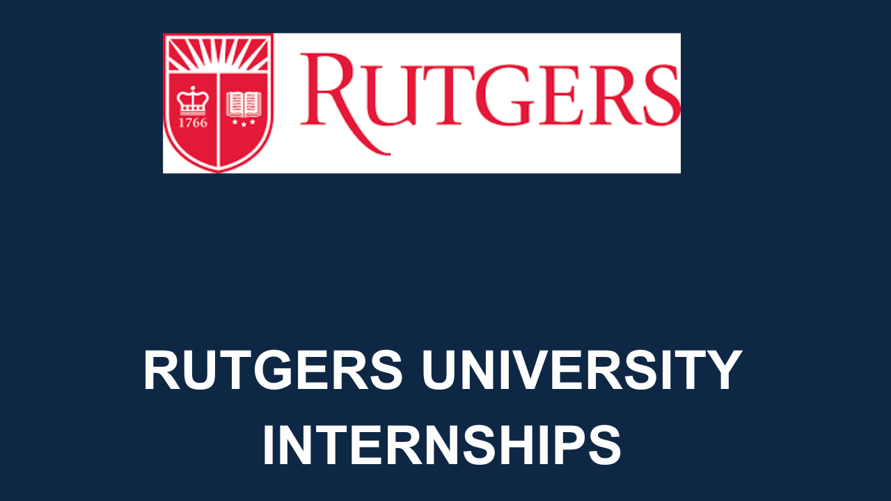 Rutgers University Internships